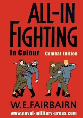 All-in Fighting Színesen - Harci kiadás - All-in Fighting In Colour - Combat Edition