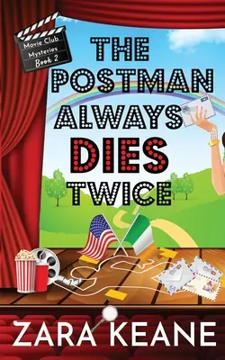 A postás mindig kétszer hal meg (A filmklub rejtélyei, 2. könyv) - The Postman Always Dies Twice (Movie Club Mysteries, Book 2)