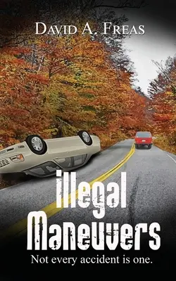 Illegális manőverek - Illegal Maneuvers