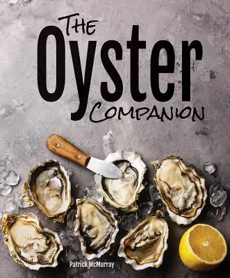 The Oyster Companion: A Field Guide