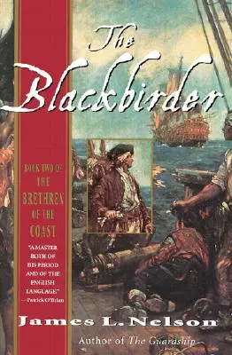 The Blackbirder: A tengerparti testvérek második könyve - The Blackbirder: Book Two of the Brethren of the Coast