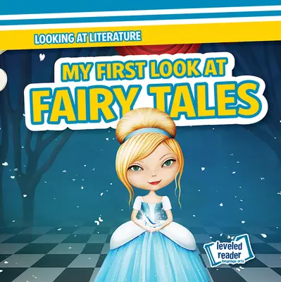 Első pillantásom a mesékre - My First Look at Fairy Tales