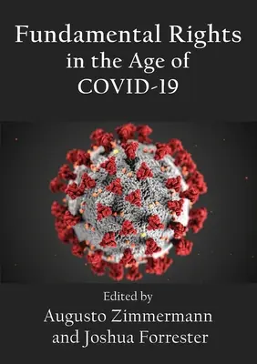 Alapvető jogok a COVID-19 korában - Fundamental Rights in the Age of COVID-19