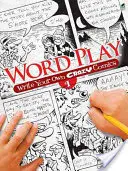 Szójáték: Írd meg a saját őrült képregényed #1 - Word Play: Write Your Own Crazy Comics #1