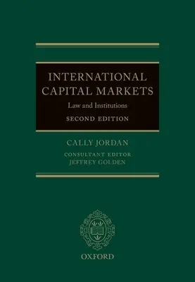 Nemzetközi tőkepiacok: Jog és intézmények - International Capital Markets: Law and Institutions