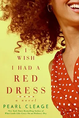 Bárcsak lenne egy piros ruhám - I Wish I Had a Red Dress