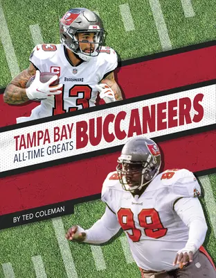 Tampa Bay Buccaneers Minden idők legjobbjai - Tampa Bay Buccaneers All-Time Greats