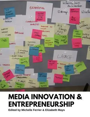 Médiainnováció és vállalkozói szellem - Media Innovation and Entrepreneurship