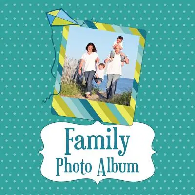 Családi fotóalbum - Family Photo Album