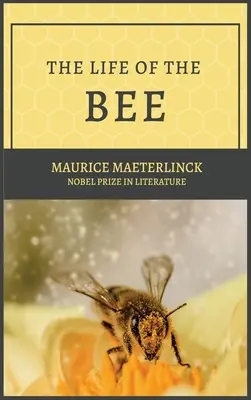 A méh élete - The Life of the Bee