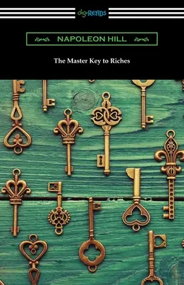 A gazdagság mesterkulcsa - The Master Key to Riches