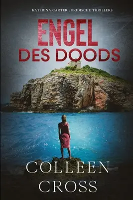 Engel des doods: jogi thriller - Engel des doods: juridische thriller