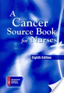 Rákforráskönyv ápolók számára - A Cancer Source Book for Nurses