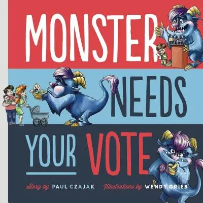 A szörnynek szüksége van a szavazatodra - Monster Needs Your Vote