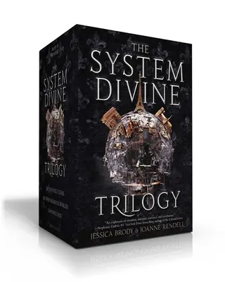 A rendszer isteni trilógia: Ég csillagok nélkül; Égő világok között; A napok felkelnek - The System Divine Trilogy: Sky Without Stars; Between Burning Worlds; Suns Will Rise