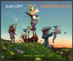 Bloom megye: Brand Spanking New Day - Bloom County: Brand Spanking New Day