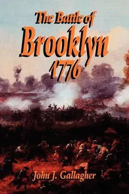 A brooklyni csata 1776 - Battle of Brooklyn 1776