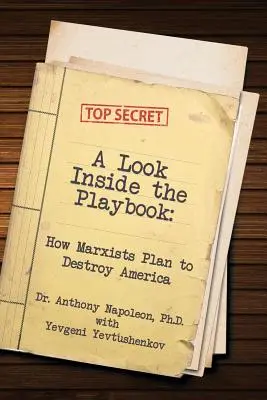 A Look Inside the Playbook: Hogyan tervezik a marxisták Amerika elpusztítását - A Look Inside the Playbook: How Marxists Plan to Destroy America