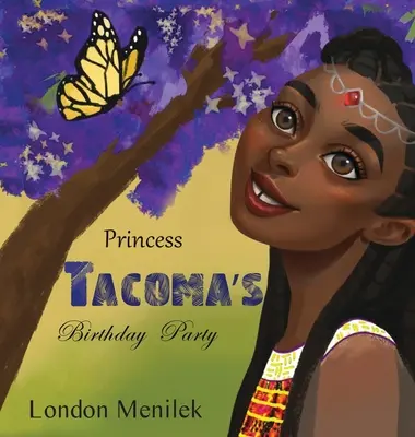 Tacoma hercegnő születésnapi partija - Princess Tacoma's Birthday Party