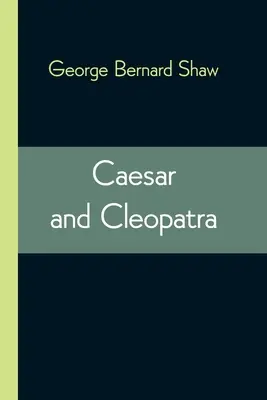 Caesar és Kleopátra - Caesar and Cleopatra