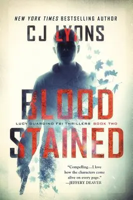 Vérfoltos: Lucy Guardino FBI thrillere - Blood Stained: a Lucy Guardino FBI Thriller