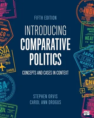 Bevezetés az összehasonlító politikába: Concepts and Cases in Context - Introducing Comparative Politics: Concepts and Cases in Context