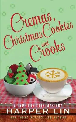 Krémy, vánoční cukroví a podvodníci - Cremas, Christmas Cookies, and Crooks