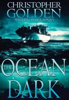 The Ocean Dark