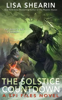 A napforduló visszaszámlálása: A SPI Files Novel - The Solstice Countdown: A SPI Files Novel