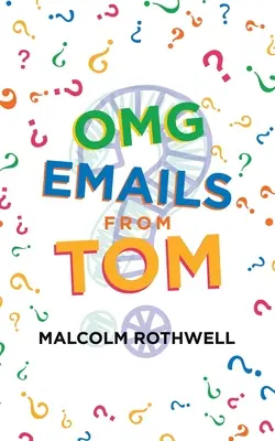 Omg e-mailek Tomtól - Omg Emails from Tom