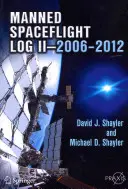 Az emberes űrrepülés naplója II--2006-2012 - Manned Spaceflight Log II--2006-2012