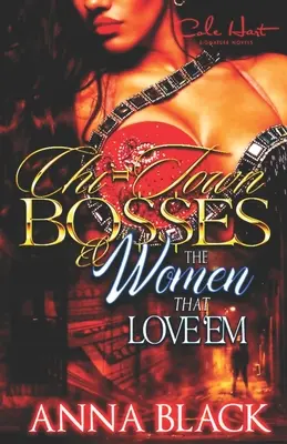 Chi-Town Bosses & The Woman That Love'em: 1. könyv Gutta & Gabby - Chi-Town Bosses & The Woman That Love'em: Book 1 Gutta & Gabby