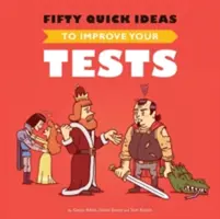 Ötven gyors ötlet a tesztek javításához - Fifty Quick Ideas To Improve Your Tests