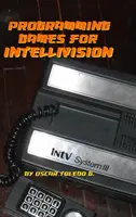 Játékok programozása Intellivisionra - Programming Games for Intellivision