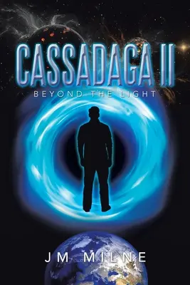 Cassadaga Ii: A fényen túl - Cassadaga Ii: Beyond the Light