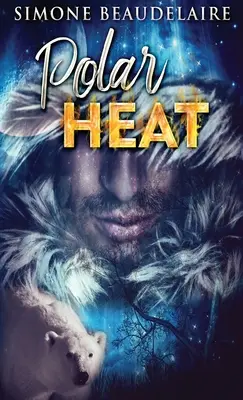 Polar Heat