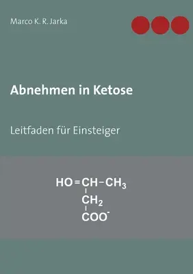 Abnehmen in Ketose: Leitfaden fr Einsteiger