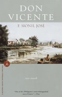 Don Vicente: Két regény - Don Vicente: Two Novels