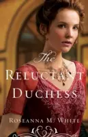 A vonakodó hercegnő - The Reluctant Duchess