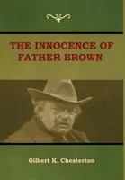 Barna atya ártatlansága - The Innocence of Father Brown