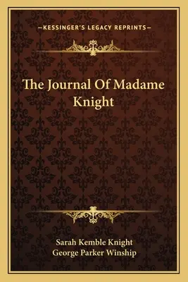 Madame Knight naplója - The Journal of Madame Knight