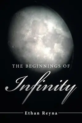 A végtelenség kezdetei - The Beginnings of Infinity