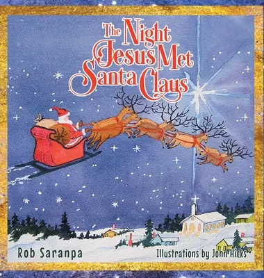 Az éjszaka, amikor Jézus találkozott a Mikulással - The Night Jesus Met Santa Claus