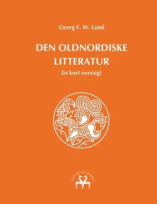 Den oldnordiske litteratur: En kort oversigt