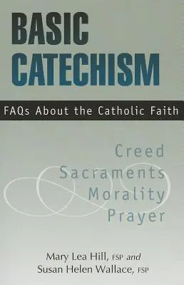 Alapvető katekizmus GYIK - Basic Catechism FAQs