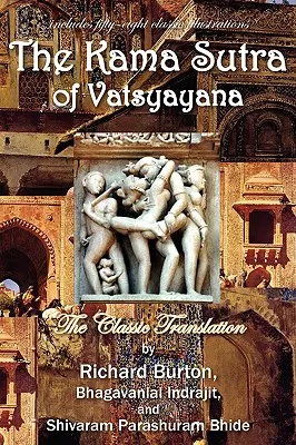 A Vatsyayana Káma Szútrája - The Kama Sutra of Vatsyayana