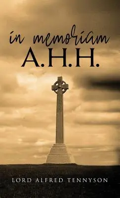 In memoriam A.H.H. - In Memoriam A.H.H.