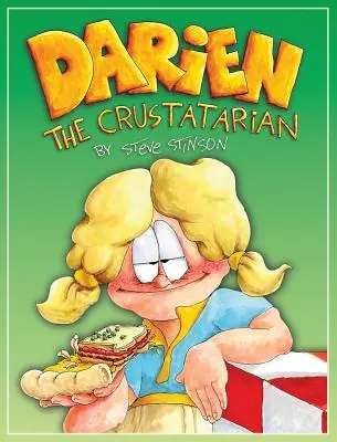 Darien, a krusztatár - Darien the Crustatarian