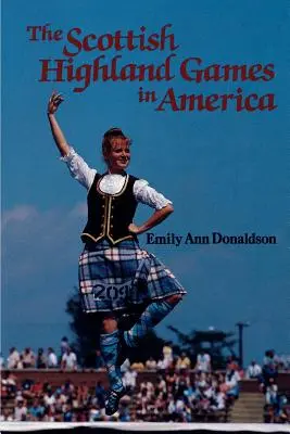 A skót felföldi játékok Amerikában - The Scottish Highland Games in America