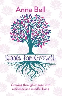 Gyökerek a növekedéshez - Roots for Growth